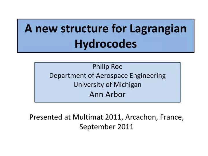 a new structure for lagrangian hydrocodes