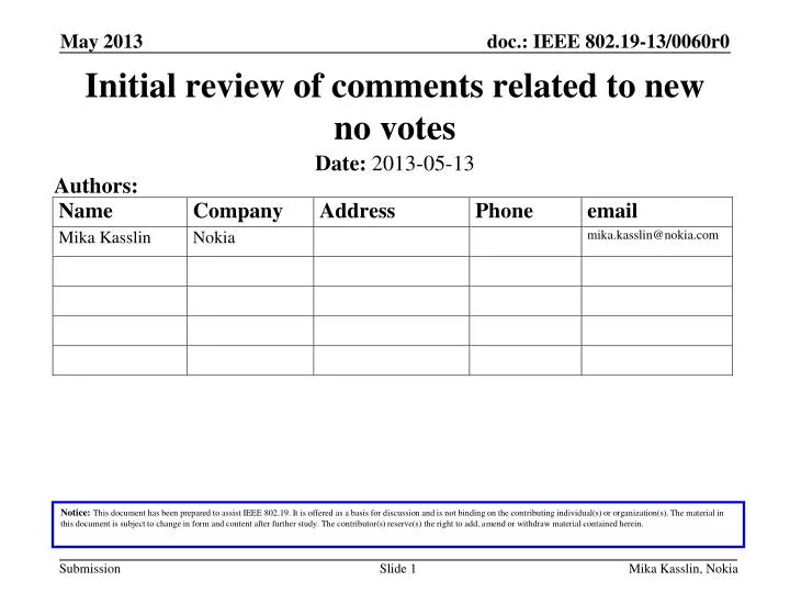 initial review of comments related to new no votes