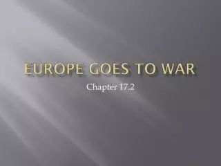 Europe Goes to War