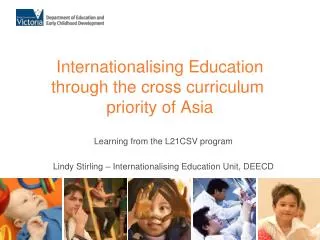 Internationalising Education through the cross curriculum priority of Asia