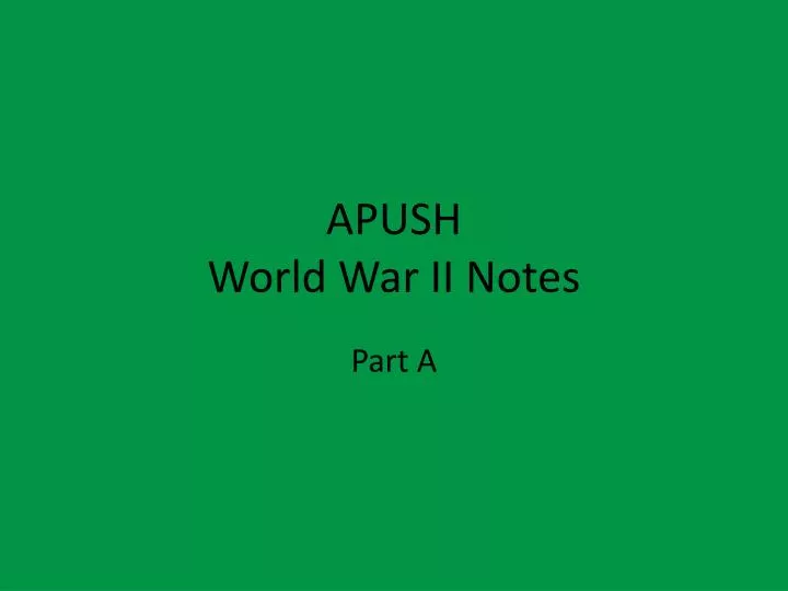 apush world war ii notes