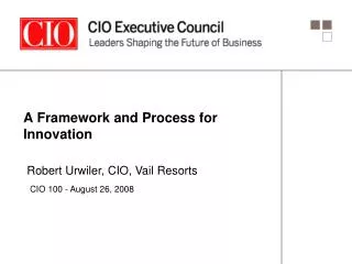 A Framework and Process for Innovation