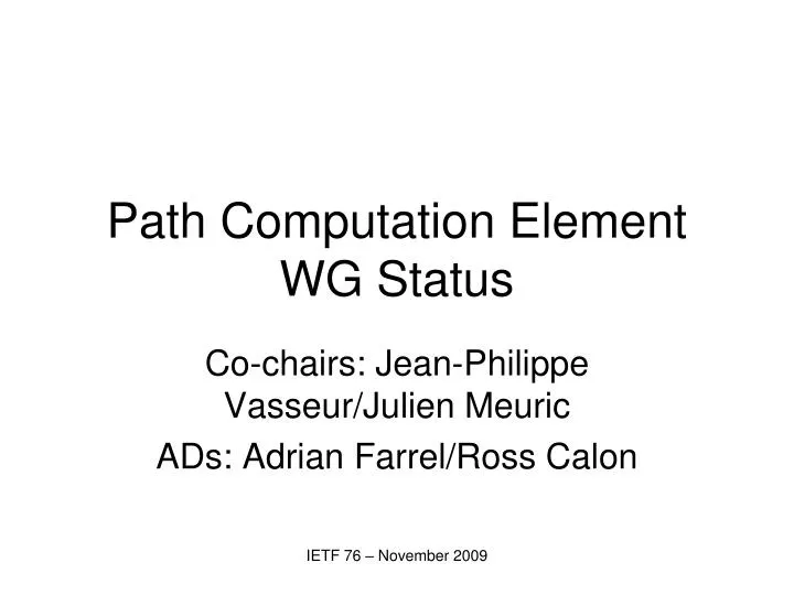 path computation element wg status