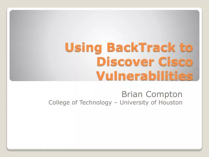 using backtrack to discover cisco vulnerabilities