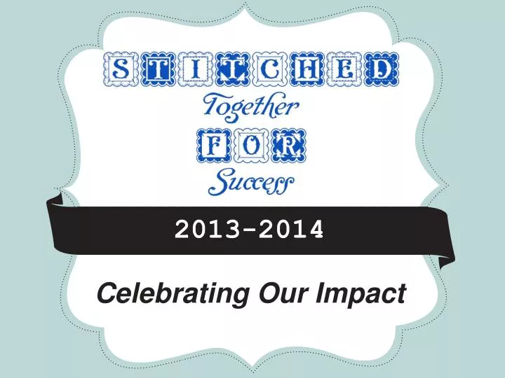celebrating our impact