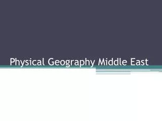 Physical Geography Middle East