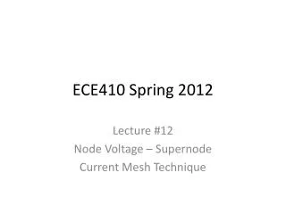 ECE410 Spring 2012