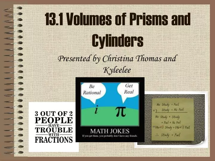 13 1 volumes of prisms and cylinders