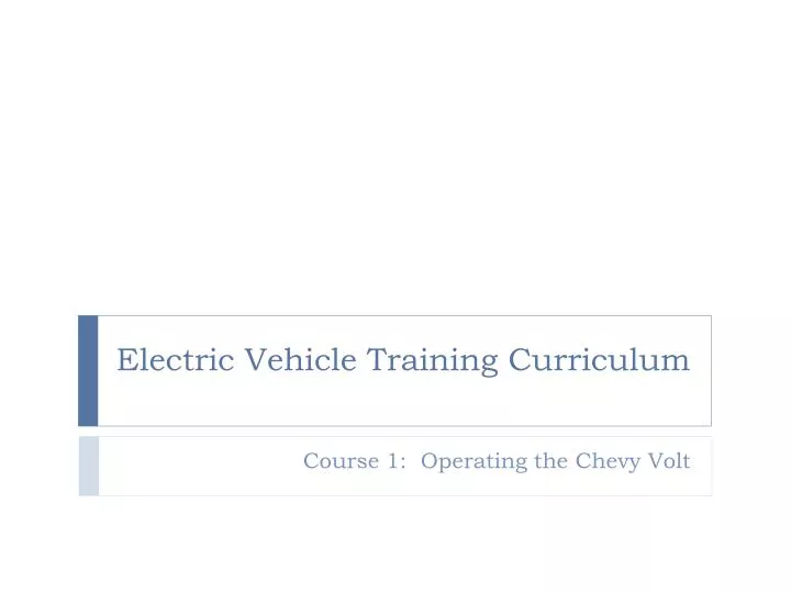 electric vehicle training curriculum