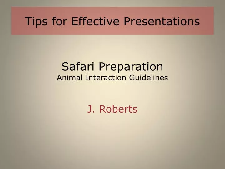safari preparation animal interaction guidelines