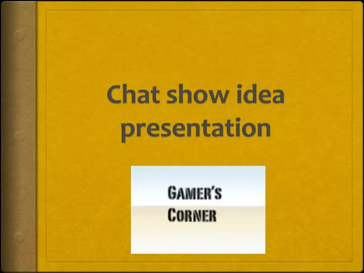 chat show idea presentation