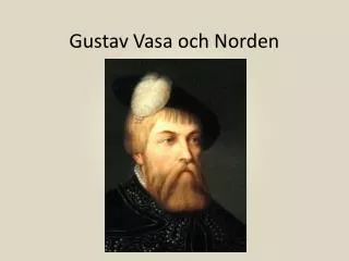 Gustav Vasa och Norden