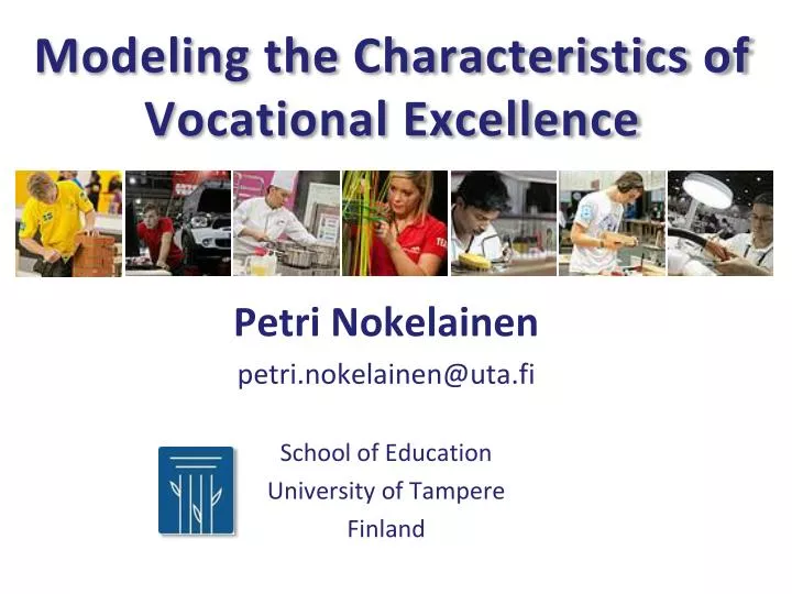 modeling the characteristics of vocational excellence