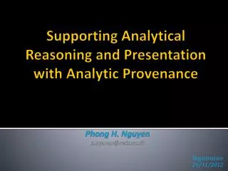 Supporting Analytical Reasoning and Presentation with Analytic Provenance