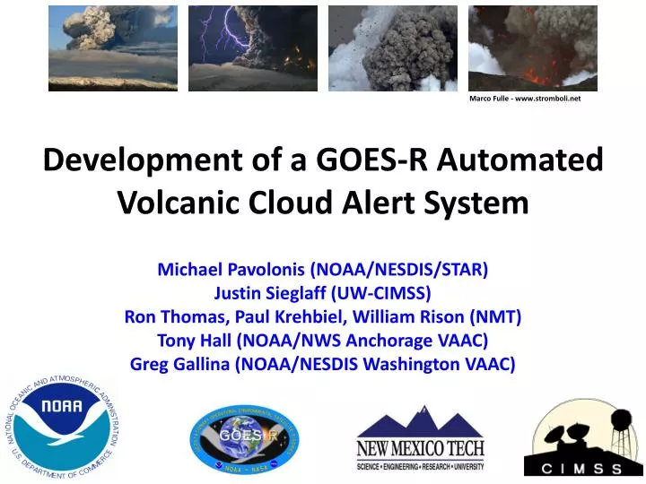 development of a goes r automated volcanic cloud alert system