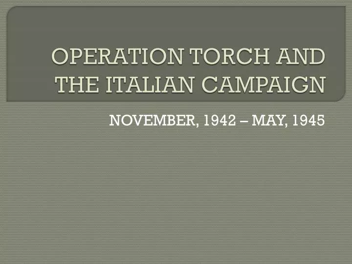 operation torch and the italian campaign