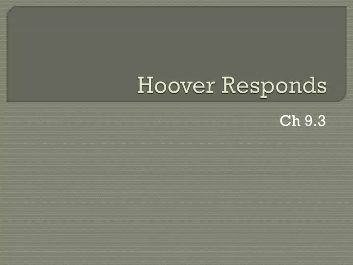 hoover responds