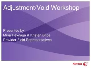 Adjustment/Void Workshop