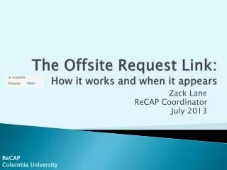 The Offsite Request Link: How it works and when it appears