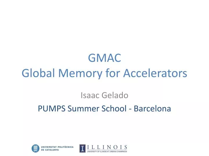 gmac global memory for accelerators