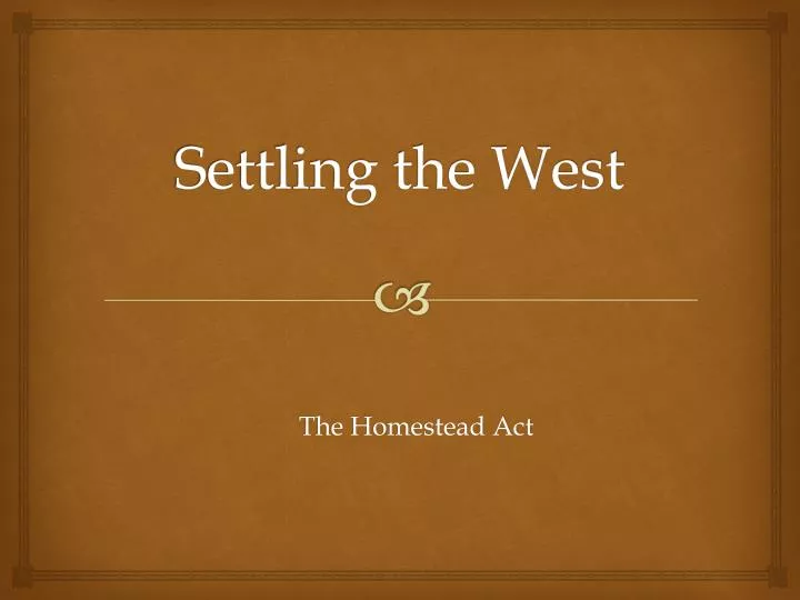 settling the west