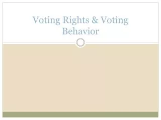 voting rights voting behavior