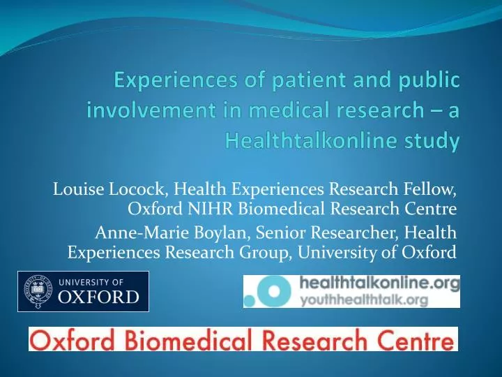 experiences of patient and public involvement in medical research a healthtalkonline study