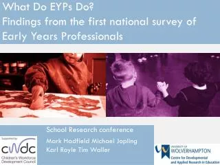 What Do EYPs Do? Findings from the first national survey of Early Years Professionals