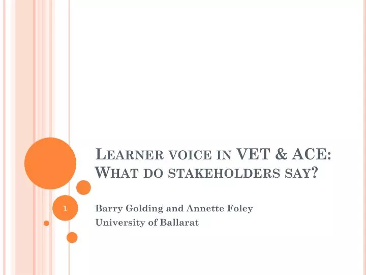 learner voice in vet ace what do stakeholders say