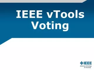 IEEE vTools Voting