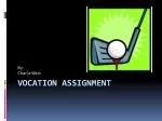 Vocation Assignment