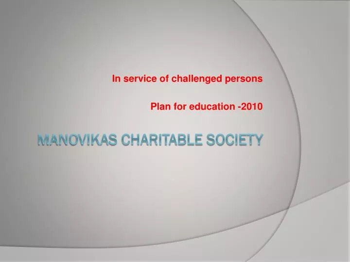 in service of challenged persons plan for education 2010