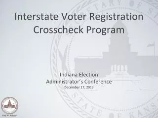 Interstate Voter Registration Crosscheck Program