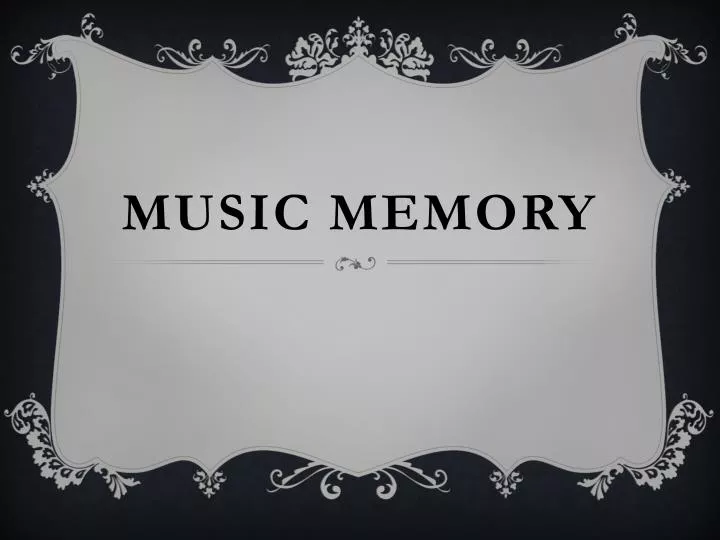 music memory