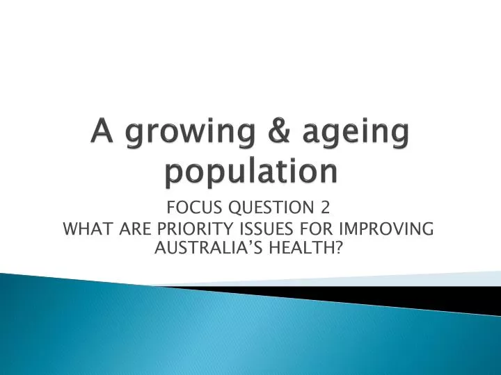 a growing ageing population