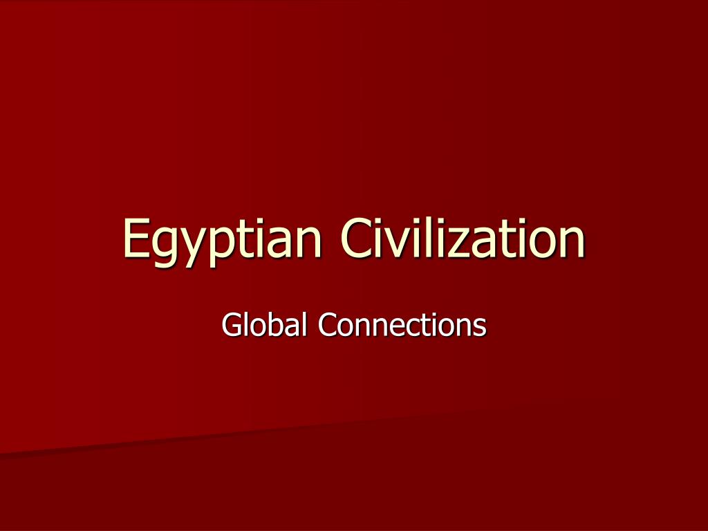 PPT - Egyptian Civilization PowerPoint Presentation, free download - ID ...