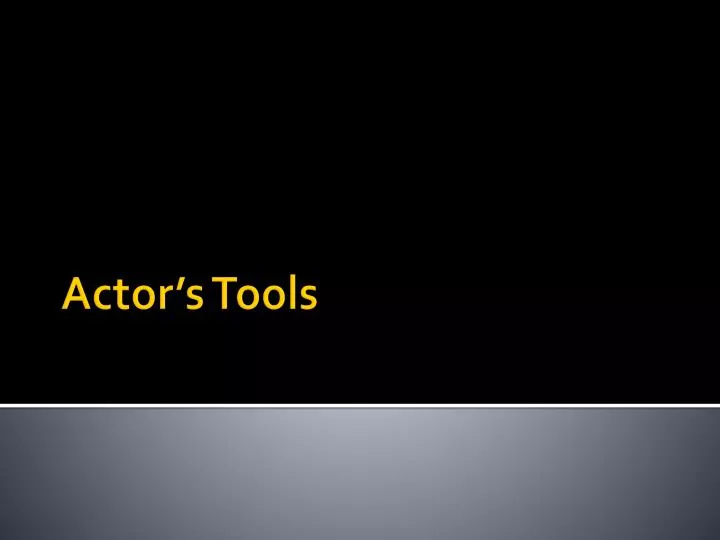 actor s tools