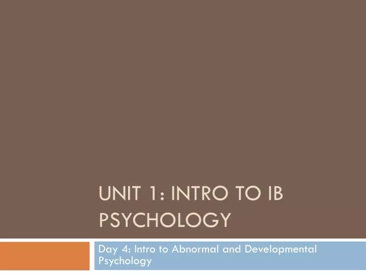 unit 1 intro to ib psychology