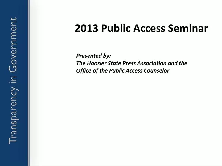 2013 public access seminar