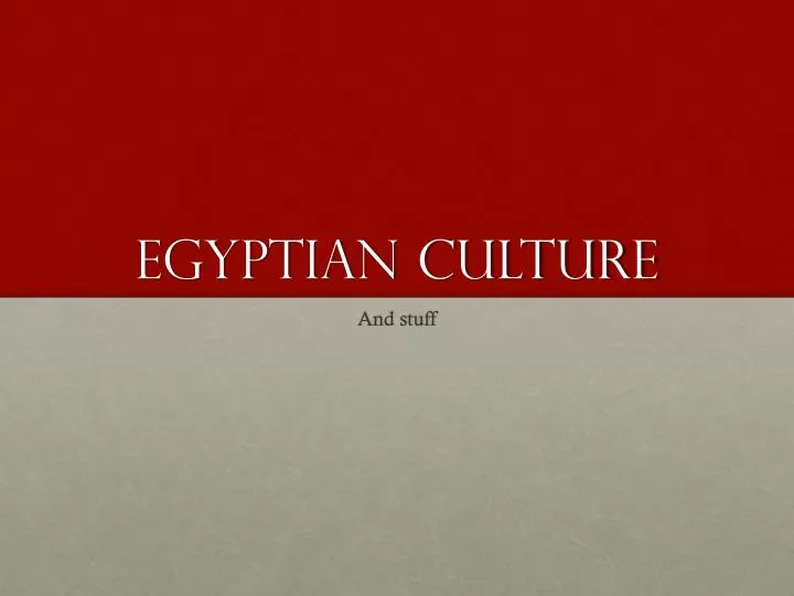 egyptian culture