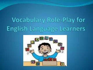 vocabulary role play for english language learners