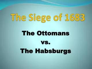 The Siege of 1683