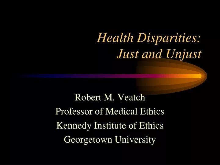 health disparities just and unjust