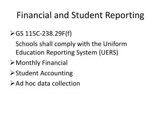 Financial and Student Reporting