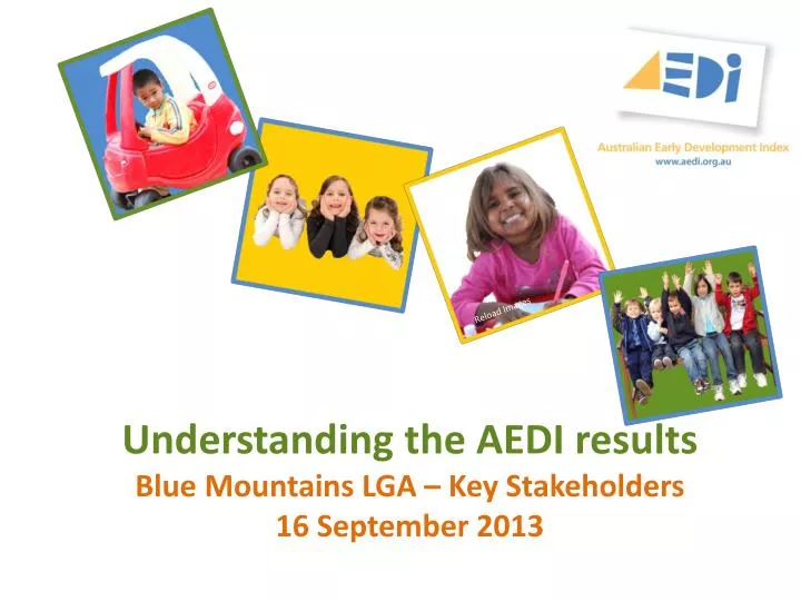 understanding the aedi results blue mountains lga key stakeholders 16 september 2013