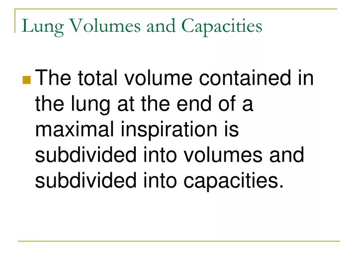 lung volumes and capacities