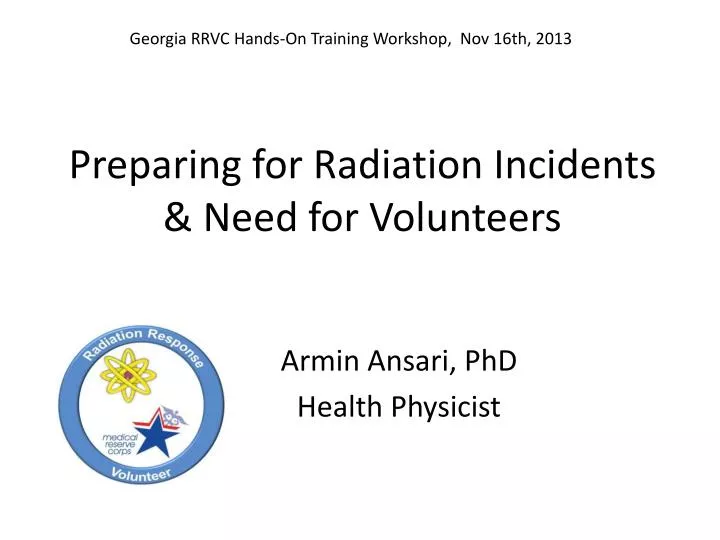 preparing for radiation incidents need for volunteers