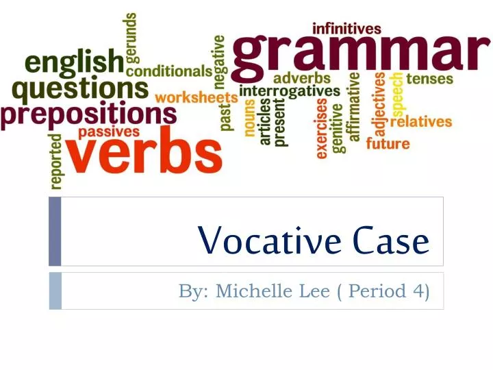 vocative case