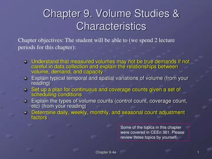 chapter 9 volume studies characteristics
