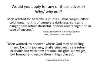 Would you apply for any of these adverts? Why/ why not?